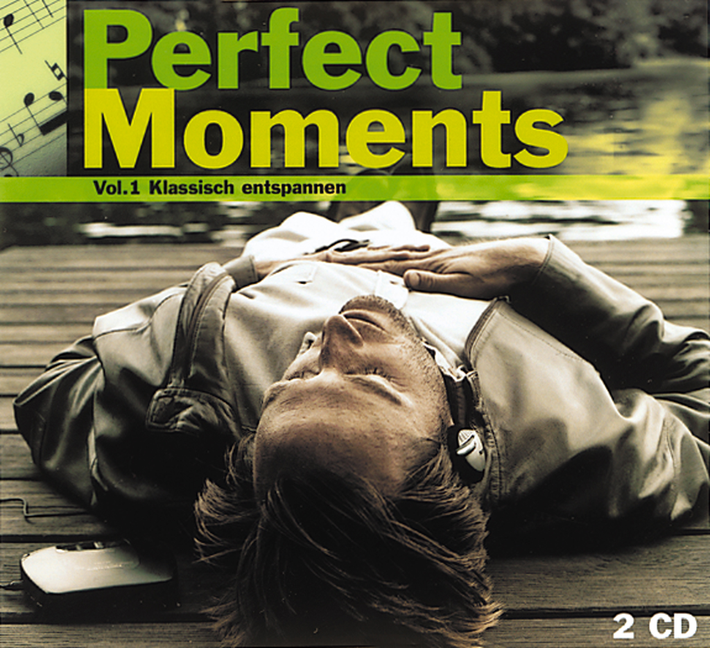 Diverse – Perfect Moments - Vol. 1: Klassisch entspannen