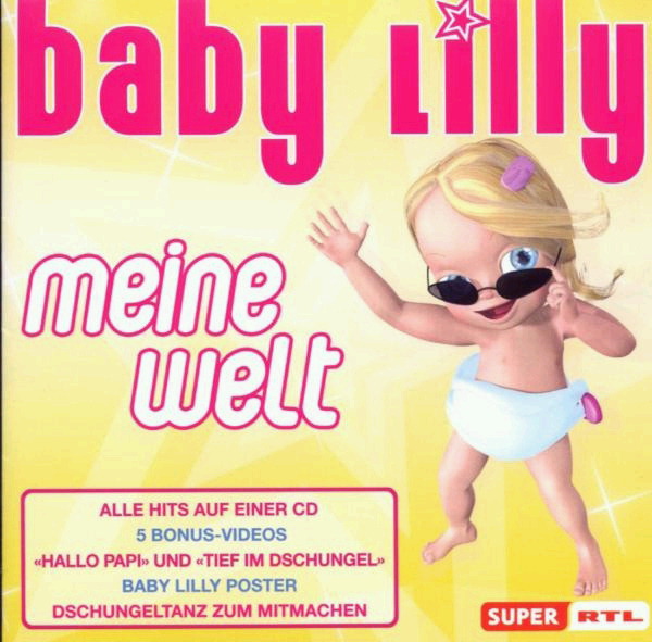 Baby Lilly – Meine Welt