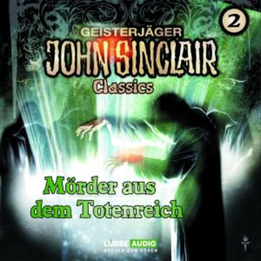 John Sinclair – Mörder aus dem Totenreich