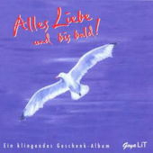 Diverse – Alles Liebe und bis bald
