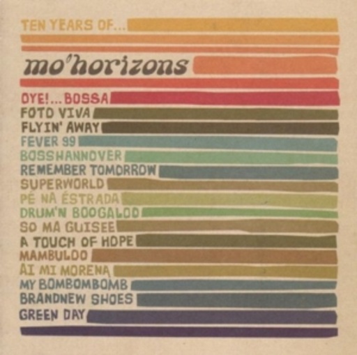 Mo'Horizons – Ten Years