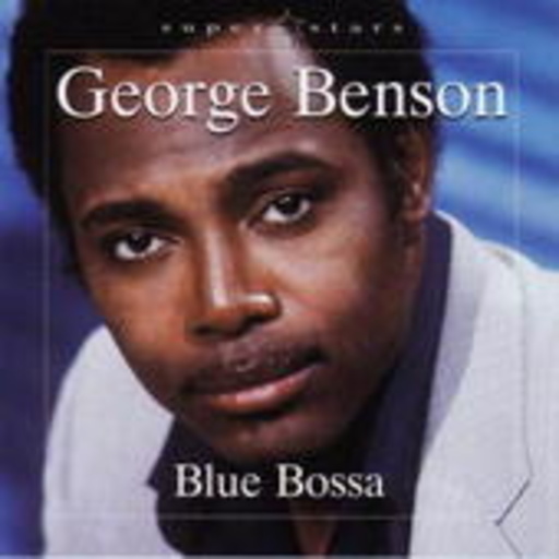 George Benson – Blue Bossa