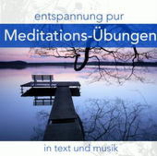 Abhoy Eichler – Entspannung Pur: Meditations-Übungen in Text & Musik