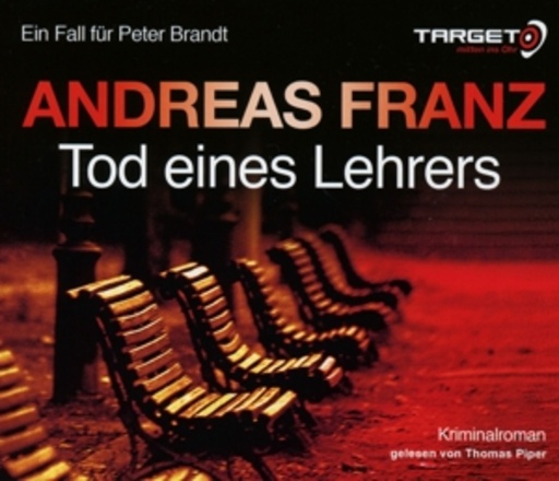 Thomas Piper – Tod eines Lehrers - Ein Fall für Peter Brandt