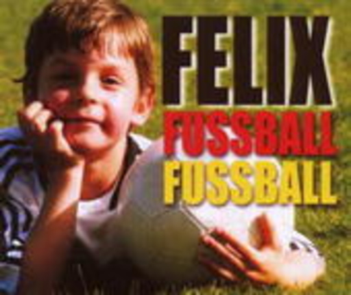 Felix – Fußball Fußball
