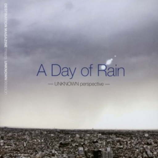 Destination Magazine – A Day Of Rain
