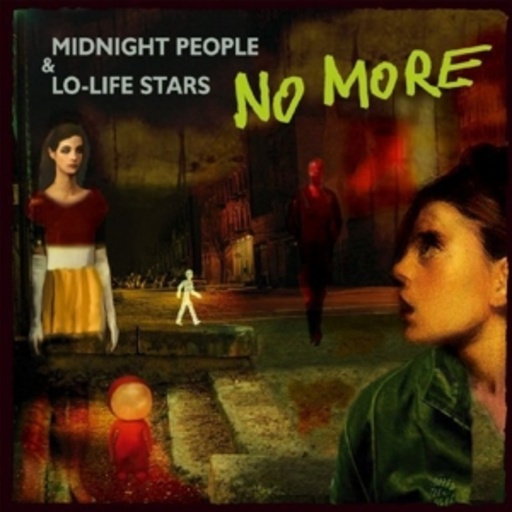 No More – Midnight Peope & Lo-Life Stars
