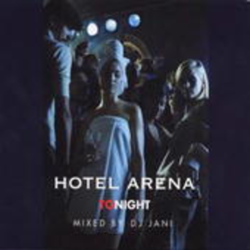 Diverse – Hotel Arena Tonight - DJ Jani