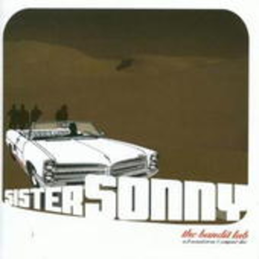 Sister Sonny – The Bandit Lab