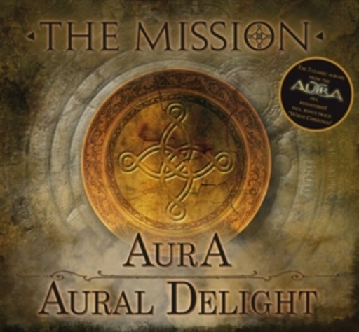 The Mission – Aura/Aural Delight