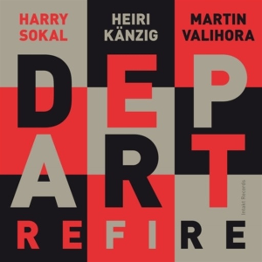 Depart – Refire