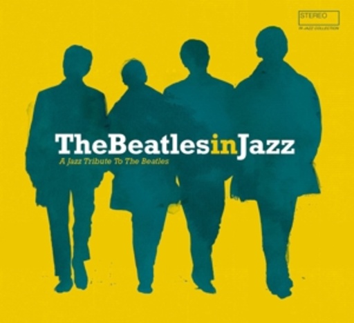 Diverse – The Beatles In Jazz - A Jazz Tribute To The Beatles