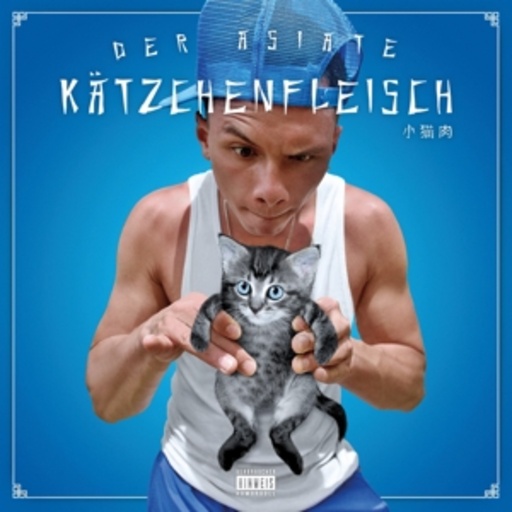 Der Asiate – Kätzchenfleisch
