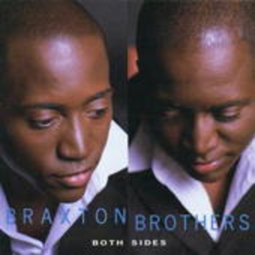 Braxton Brothers – Both Sides