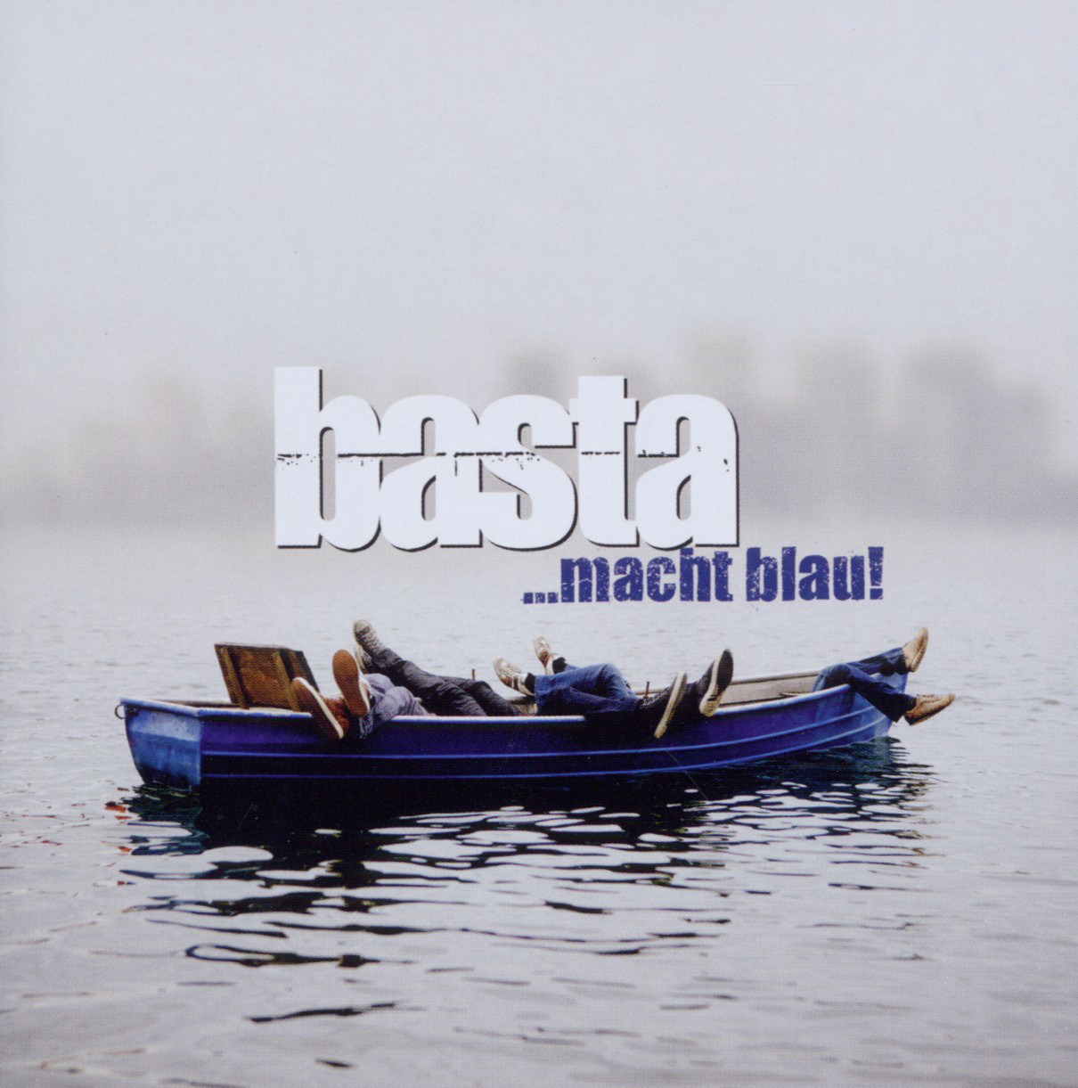 Basta – Basta...macht blau!
