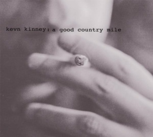 Kevin Kinney & The Golden Palomino – A Good Country Mile