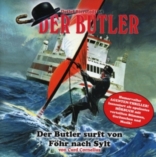 Der Butler – Folge 3: Der Butler surft von Föhr nach Sylt