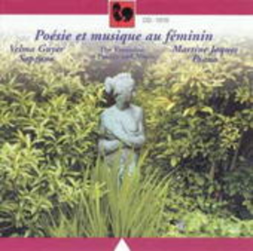 Velma Guyer/ Martine Jacques – Poésie Et Musique Au Féminin - Feminine In Poetry And Music