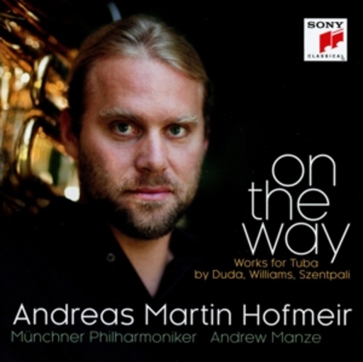Andreas Martin Hofmeir – On The Way - Works For Tuba