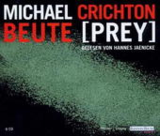 Michael Crichton – Beute