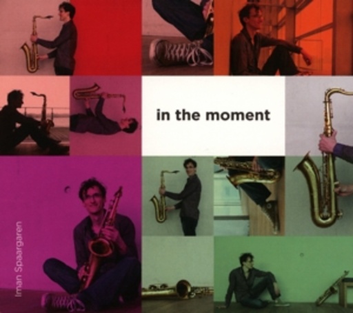 Iman Spaargaren Undercurrent – In The Moment