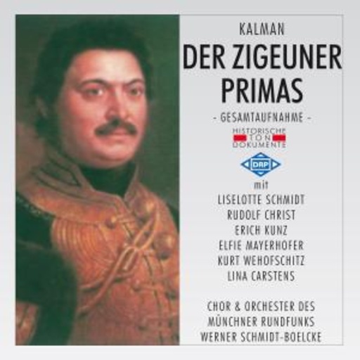 Werner Schmidt-Boelcke – Der Zigeunerprimas (GA 1957 aus München)