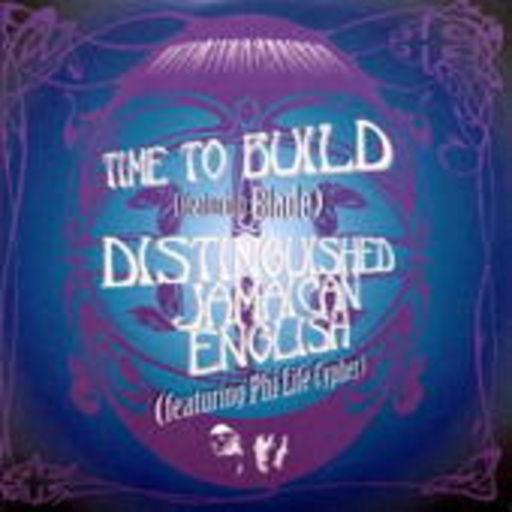 The Herbaliser feat. Blade – Time To Build