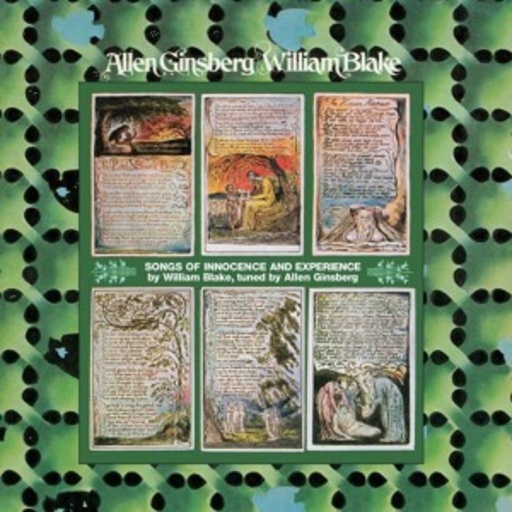 Allen Ginsberg/William Blake – Songs Of innocence And Experience