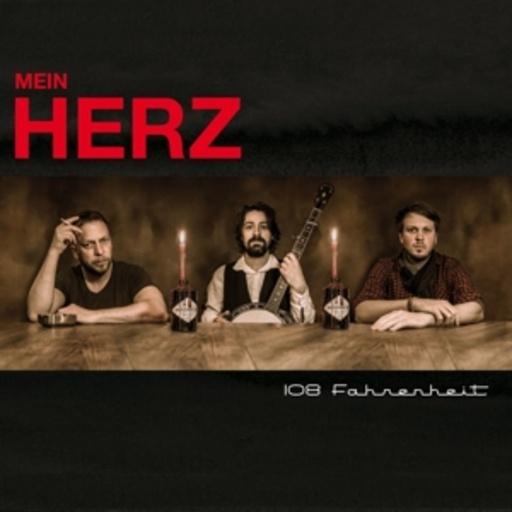 108 Fahrenheit – Mein Herz
