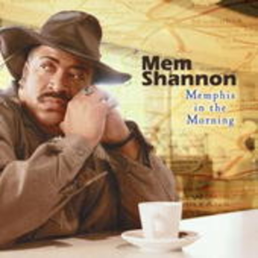 Mem Shannon – Memphis In The Morning
