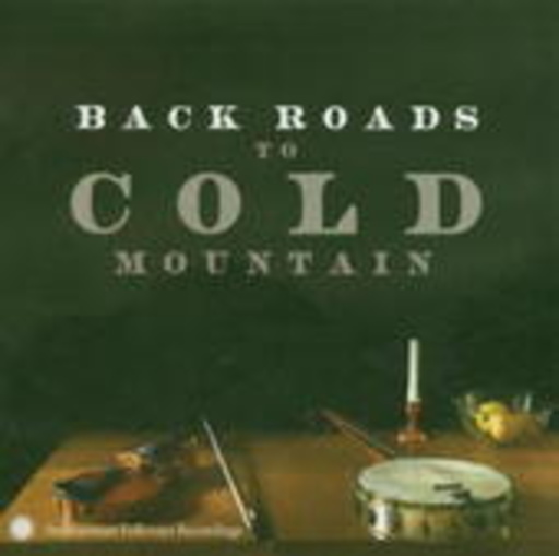 Back Roads To Cold Mountain