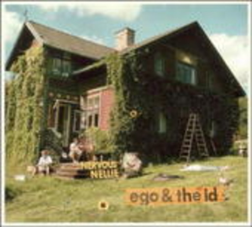Nervous Nellie – Ego & The ID
