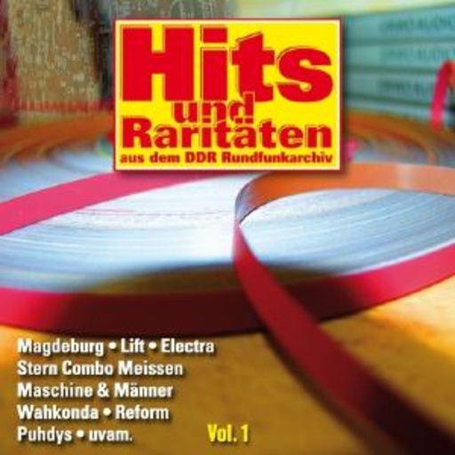 Diverse – Hits und Raritäten aus dem DDR Rundfunkarchiv - Vol. 1