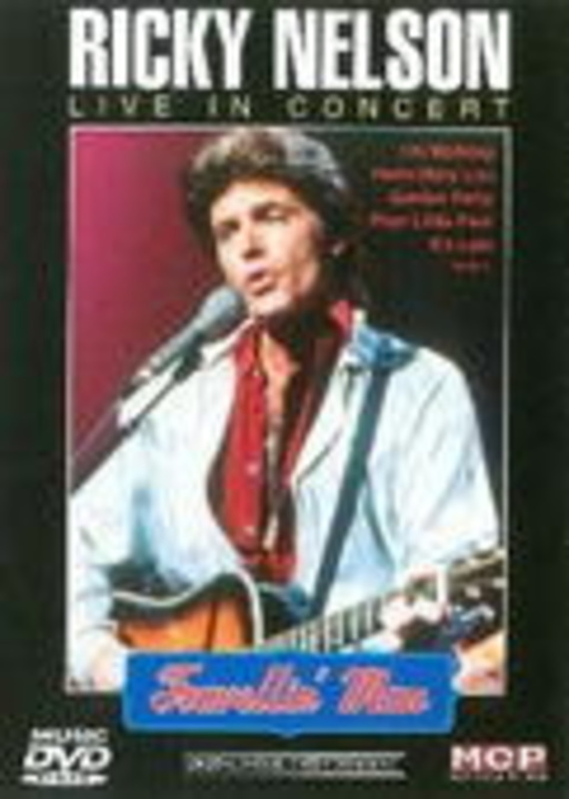 Ricky Nelson – Travellin' Man - Live In Concert