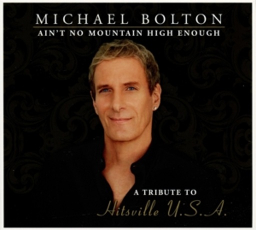 Michael Bolton – A Tribute To Hitsville U.S.A.