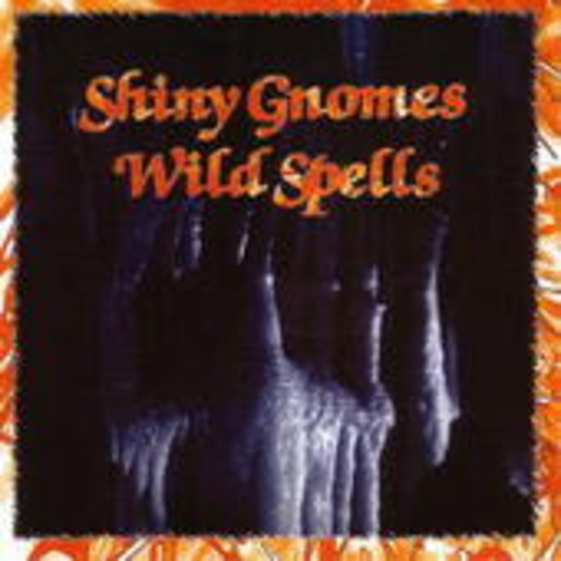 Shiny Gnomes – Wild Spells
