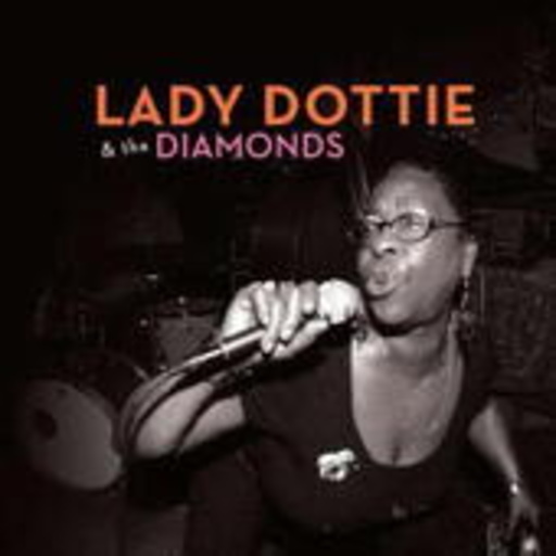 Lady Lottie & The Diamonds – Lady Lottie & The Diamonds
