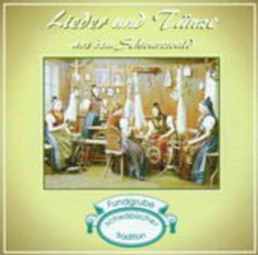 Diverse – Lieder und Tänze aus dem Schwarzwald