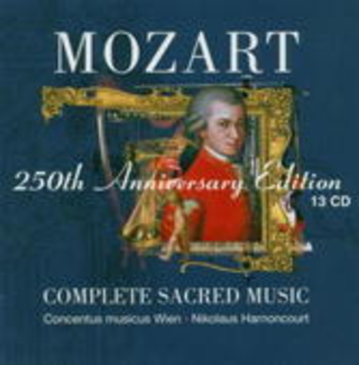 Diverse – 250 Jahre Mozart - Sämtliche Geistliche Werke