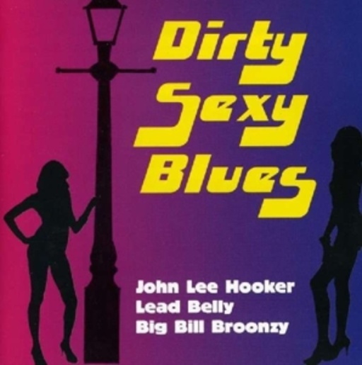 Diverse – Dirty Sexy Blues