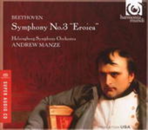 Andrew Manze/Helsingborg Symphony Orchestra – Symphony No. 3 "Eroica"