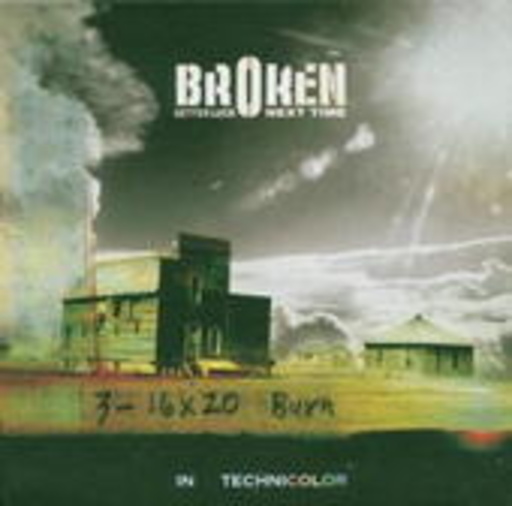 Broken – Better Luck Next Time