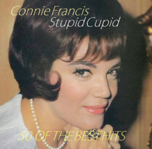 Connie Francis – Stupid Cupid - 50 Of The Best Hits