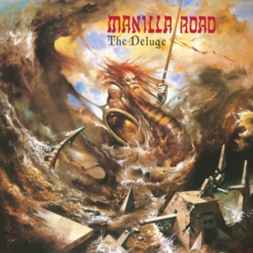 Manilla Road – The Deluge