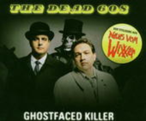 The Dead 60s – Ghostfaced Killer