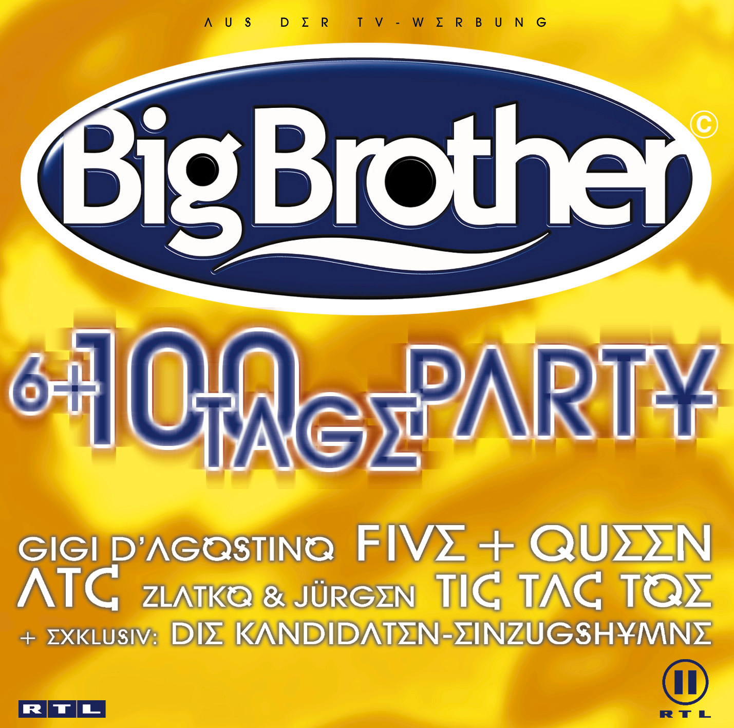 Diverse – Big Brother - 6 + 100 Tage Party