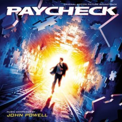John Powell – Paycheck