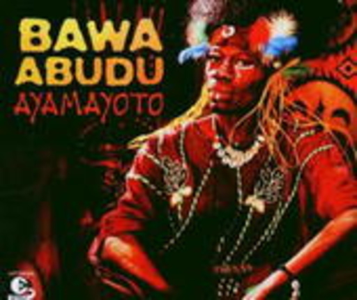 Bawa Abudu – Ayamayoto