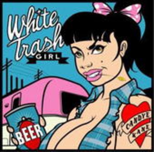 Candye Kane – White Trash Girl