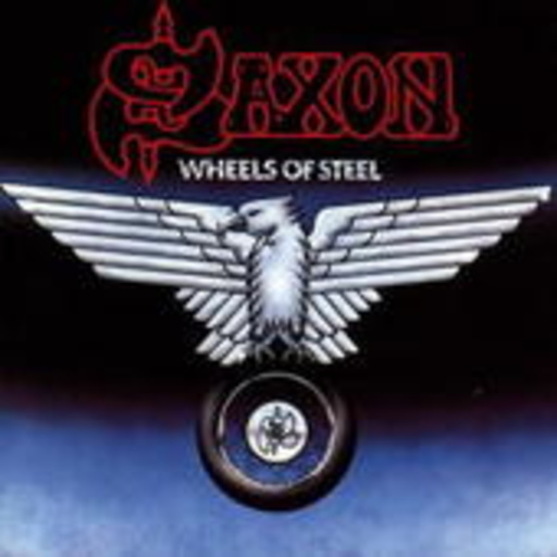 Saxon – Wheels Of Steel